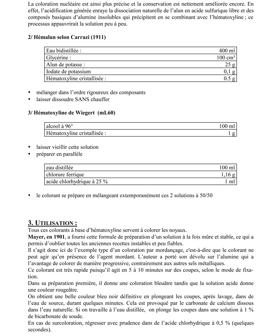 Hématoxyline (Hémalun selon Mayer, Hémalun selon Carrazi)